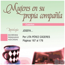 JOSEFA - Por LITA PREZ CCERES - Ao 2019